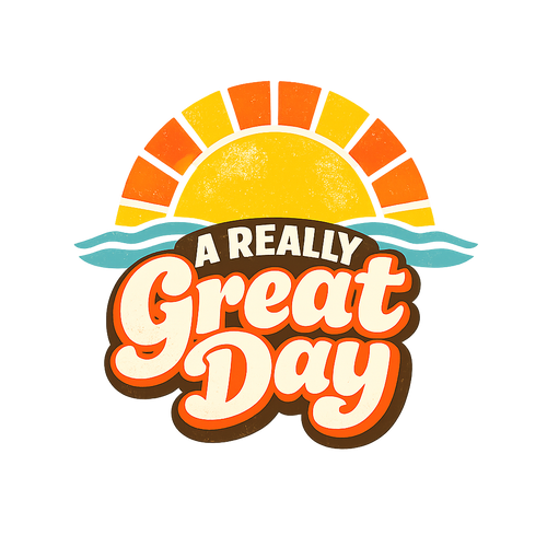 A Really Great Day